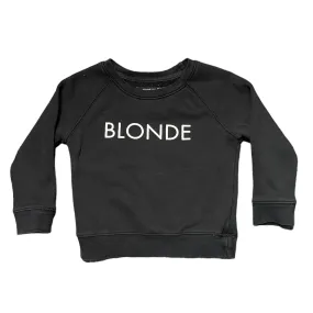 Brunette The Label Blonde Sweatshirt